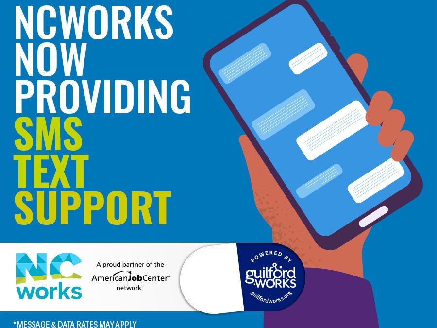 NCWorks Career Centers Now Offering Text Support to Customers