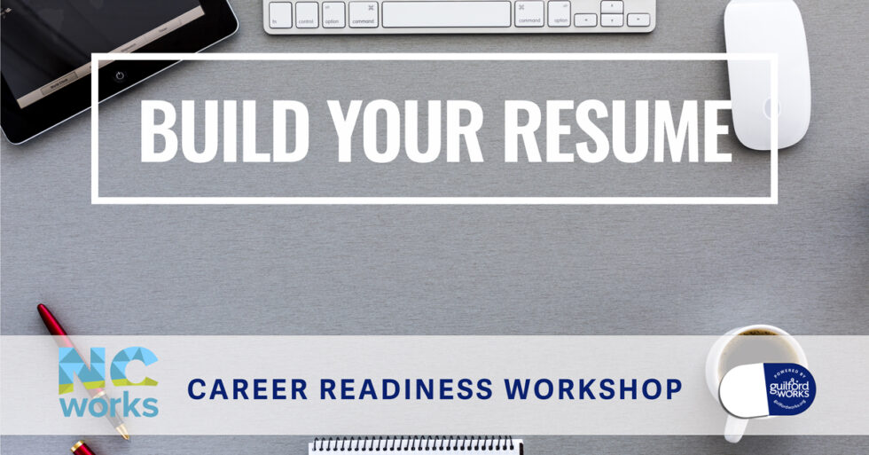 Cv Building Workshops Build Your Resume - December Workshop - guilfordworks.org