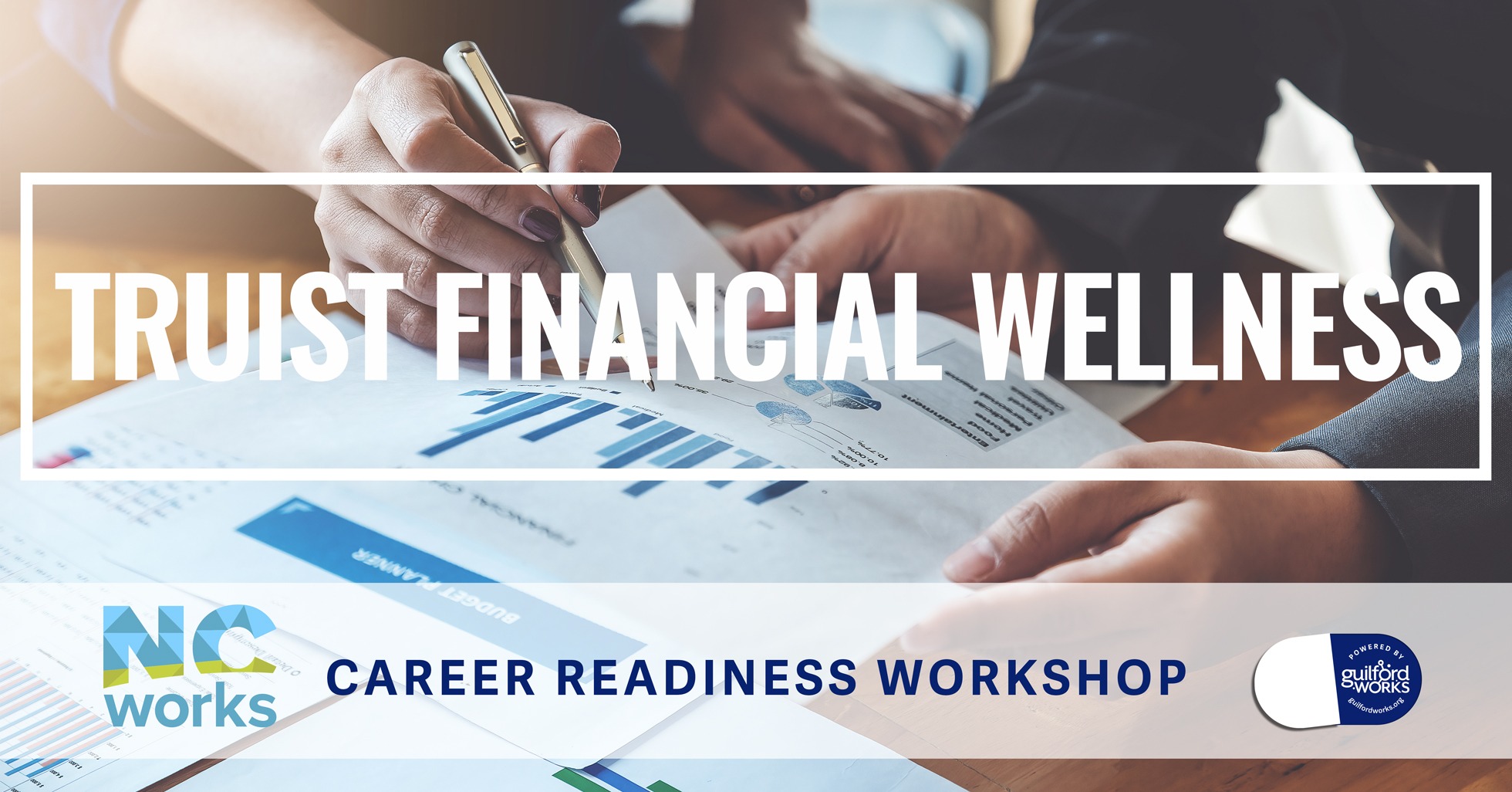 Truist Financial Wellness - January Workshop - guilfordworks.org